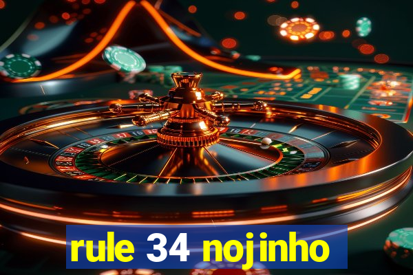 rule 34 nojinho